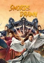 Swords Drawn                ตำนานสู่ซาน: ยอดกระบี่หวนคืน                2022