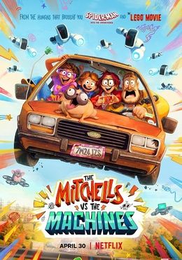 The Mitchells vs The Machines.                บ้านมิตเชลล์ปะทะจักรกล                2021